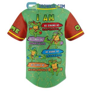 Teenage Mutan Ninja Turtles Strong Smart Brave Funny Personalized Baseball Jersey
