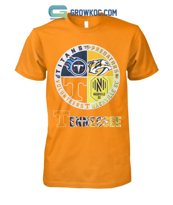 Tennessee Volunteers Titans Predators And Nashville SC T Shirt