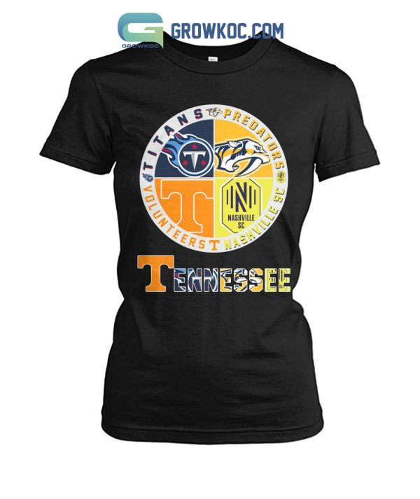 Tennessee Volunteers Titans Predators And Nashville SC T Shirt