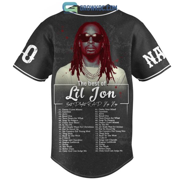 The Best Of Lil Jon Best Playlist Rad Hip Hop Personalized Baseball Jersey