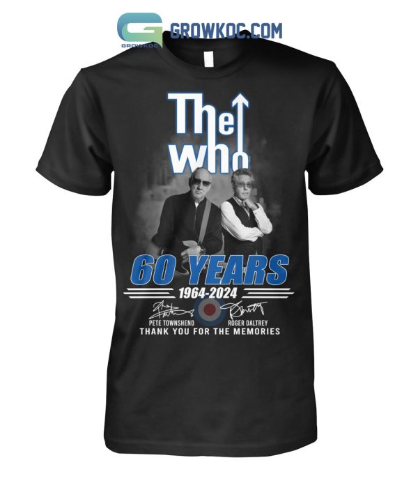 The Who 60 Years 1964 2024 Memories T Shirt