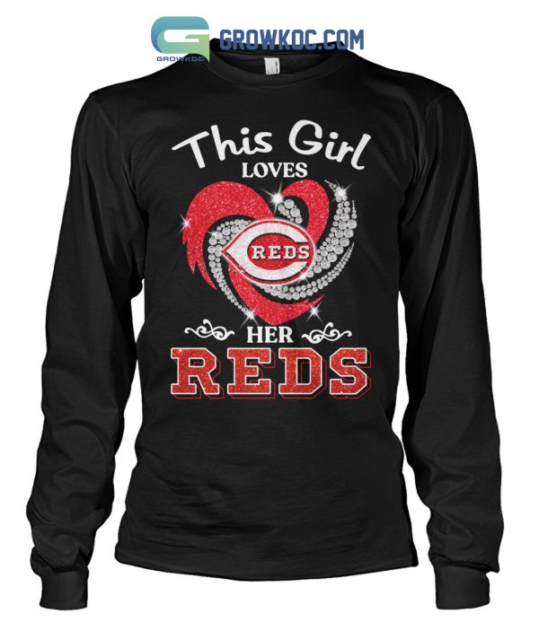 This Girl Loves Her Reds T Shirt