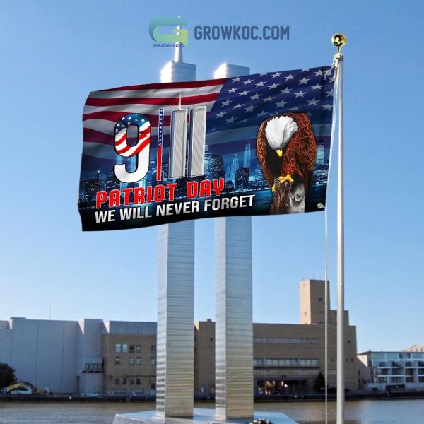 9.11 Patriot Day We Will Never Forget House Garden Flag