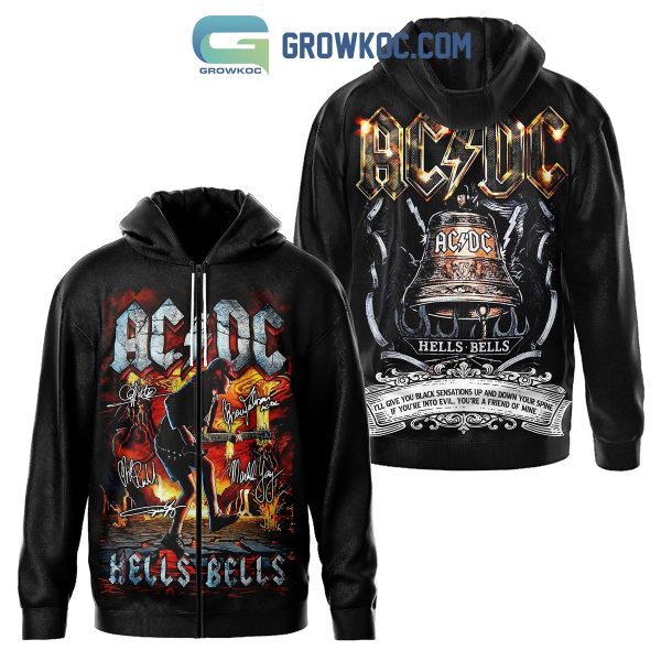 AC/DC Hells Bells If You’re Into Evil You’re A Friend Of Mine Hoodie T Shirt
