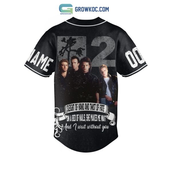 All I Want Is You U2 I Still Haven’t Found What I’m Looking For With Or Without You Personalized Baseball Jersey