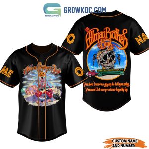 Allman Brothers Band You Don’t Need No Gypsy To Tell You Why Personalized Baseball Jersey