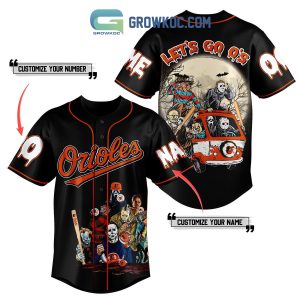 Baltimore Orioles Mix Horror Movies Halloween Let Go O’s Personalized Baseball Jersey