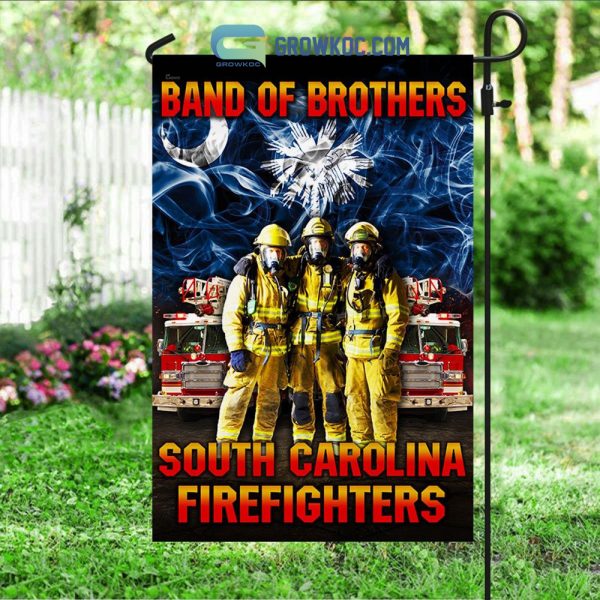 Band Of Brothers South Carolina Firefighters House Garden Flag