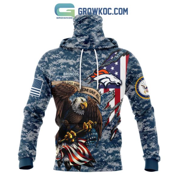 Denver Broncos NFL Honor US Navy Veterans All Gave Some Some Gave All Personalized Hoodie T Shirt