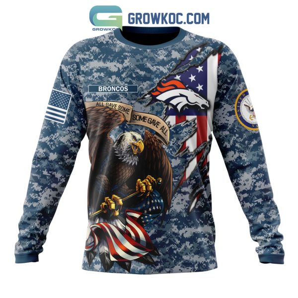 Denver Broncos NFL Honor US Navy Veterans All Gave Some Some Gave All Personalized Hoodie T Shirt