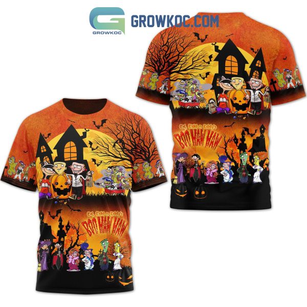 Ed, Edd n Eddy Boo Haw Haw Halloween Hoodie T Shirt