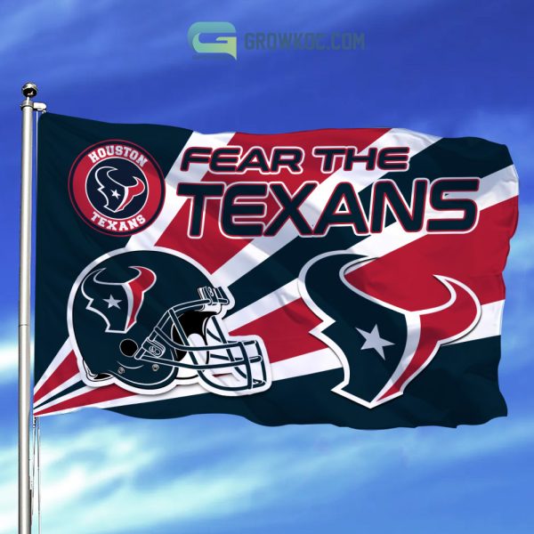 Fear The Houston Texans NFL House Garden Flag