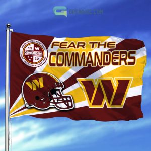 Fear The Washington Commanders NFL House Garden Flag