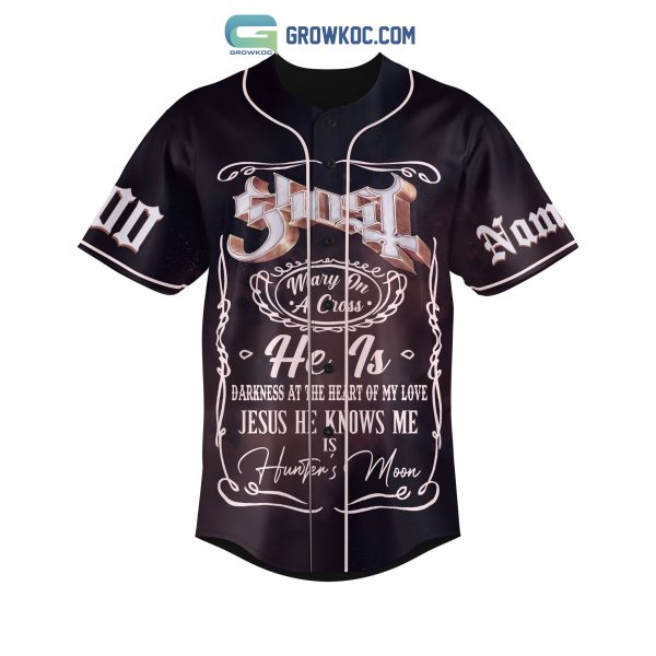 Ghost He Is Darkness At The Heart Of My Love Jesus He Knows Me Is Hunter’s Moon Personalized Baseball Jersey