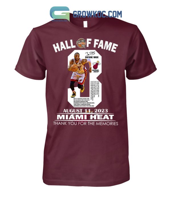 Hall of Fame Basketball Dwyane Wade Miami Heat Shirt Hoodie Sweater