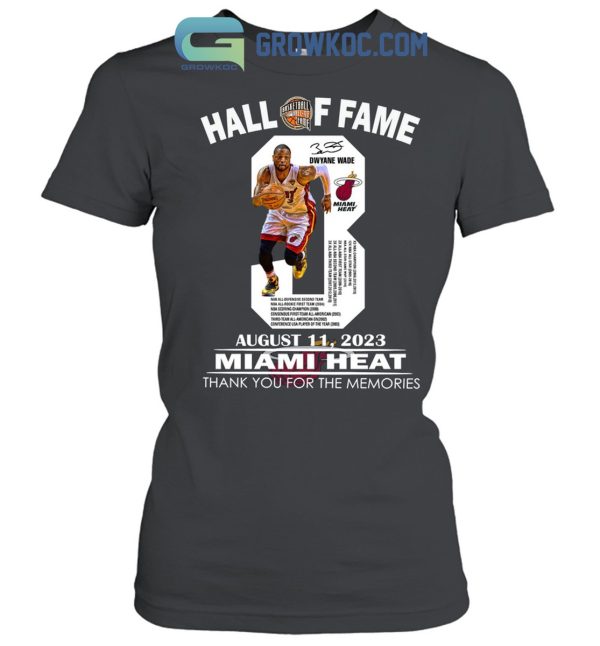 Hall of Fame Basketball Dwyane Wade Miami Heat Shirt Hoodie Sweater