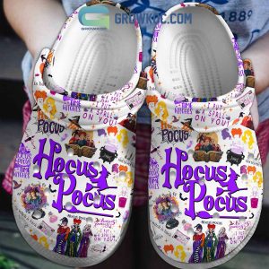 Hocus Pocus I Put A Sprll On You Time Witches Clogs Crocs