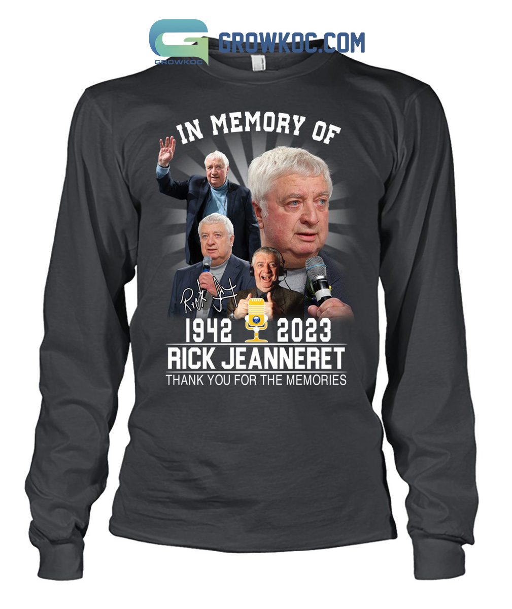 Official In Memory Of 1942 – 2023 Rick Jeanneret Thank You For The Memories  Signature T-shirt,Sweater, Hoodie, And Long Sleeved, Ladies, Tank Top