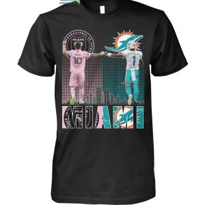 Inter Miami Messi And Dolphins Tagovailod City Champions T Shirt