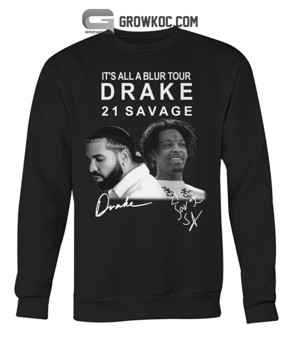 It’s All A Blur Tour Drake 21 Savage T Shirt