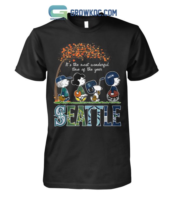 It’s The Most Wonderful Time Of The Year Seattle Seahawks Mariners Kraken And Storm T Shirt