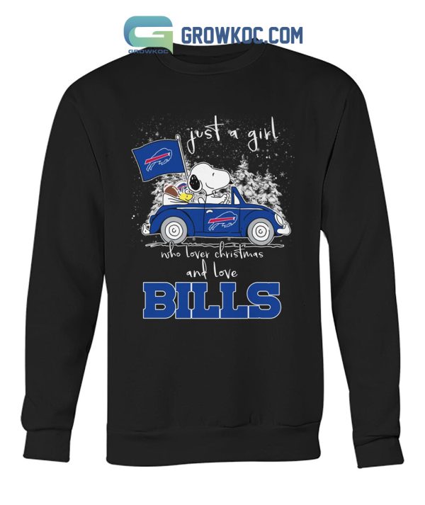 Just A Girl Who Lover Christmas And Love Bills Shirt Hoodie Sweater