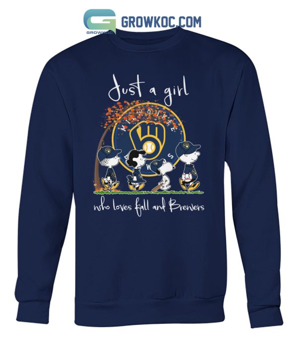 Just A Girl Who Loves Fall And Brewers T Shirt