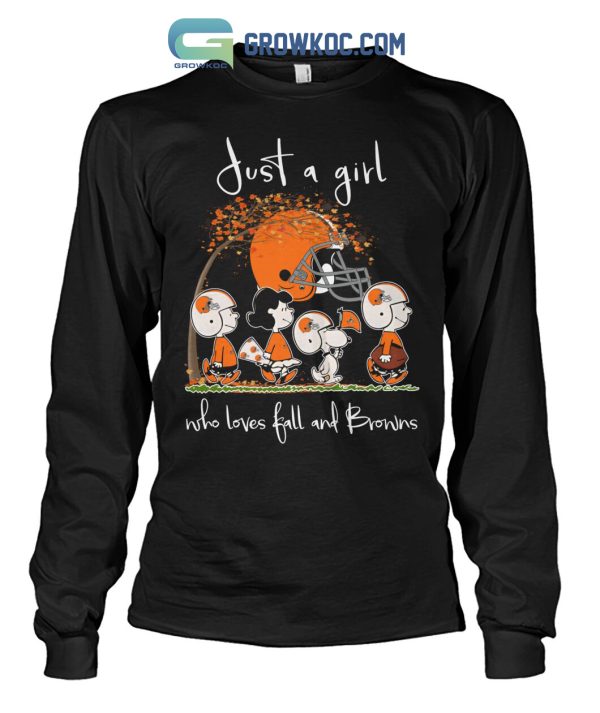 Just A Girl Who Loves Fall And Browns T Shirt