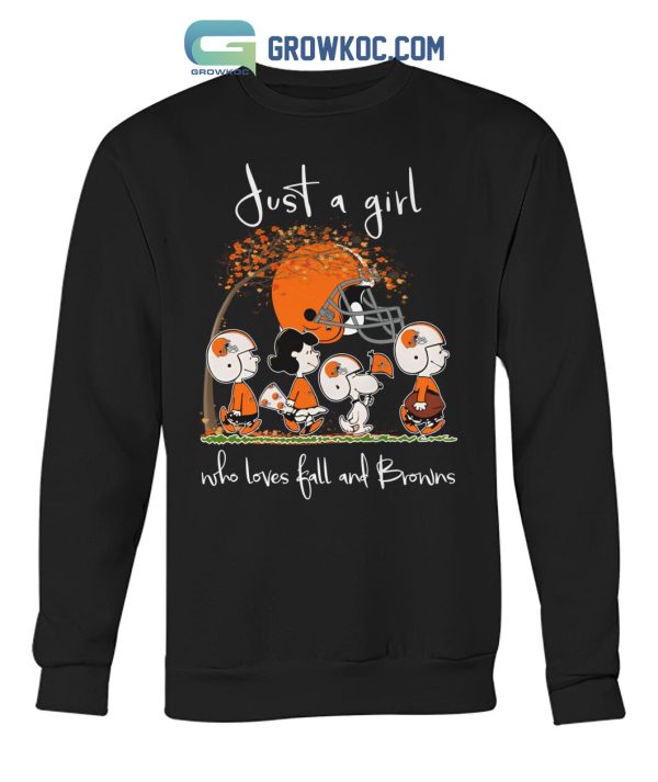 Just A Girl Who Loves Fall And Browns T Shirt