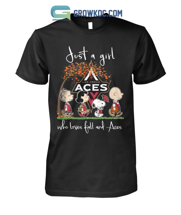 Just A Girl Who Loves Fall And Las Vegas Aces T Shirt