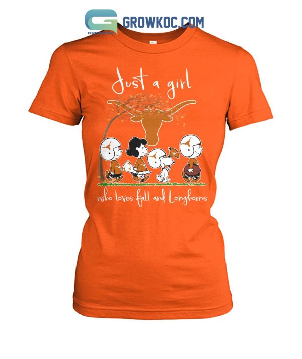 Just A Girl Who Loves Fall And Longhorns T Shirt