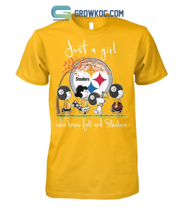 Just A Girl Who Loves Fall And Steelers T Shirt