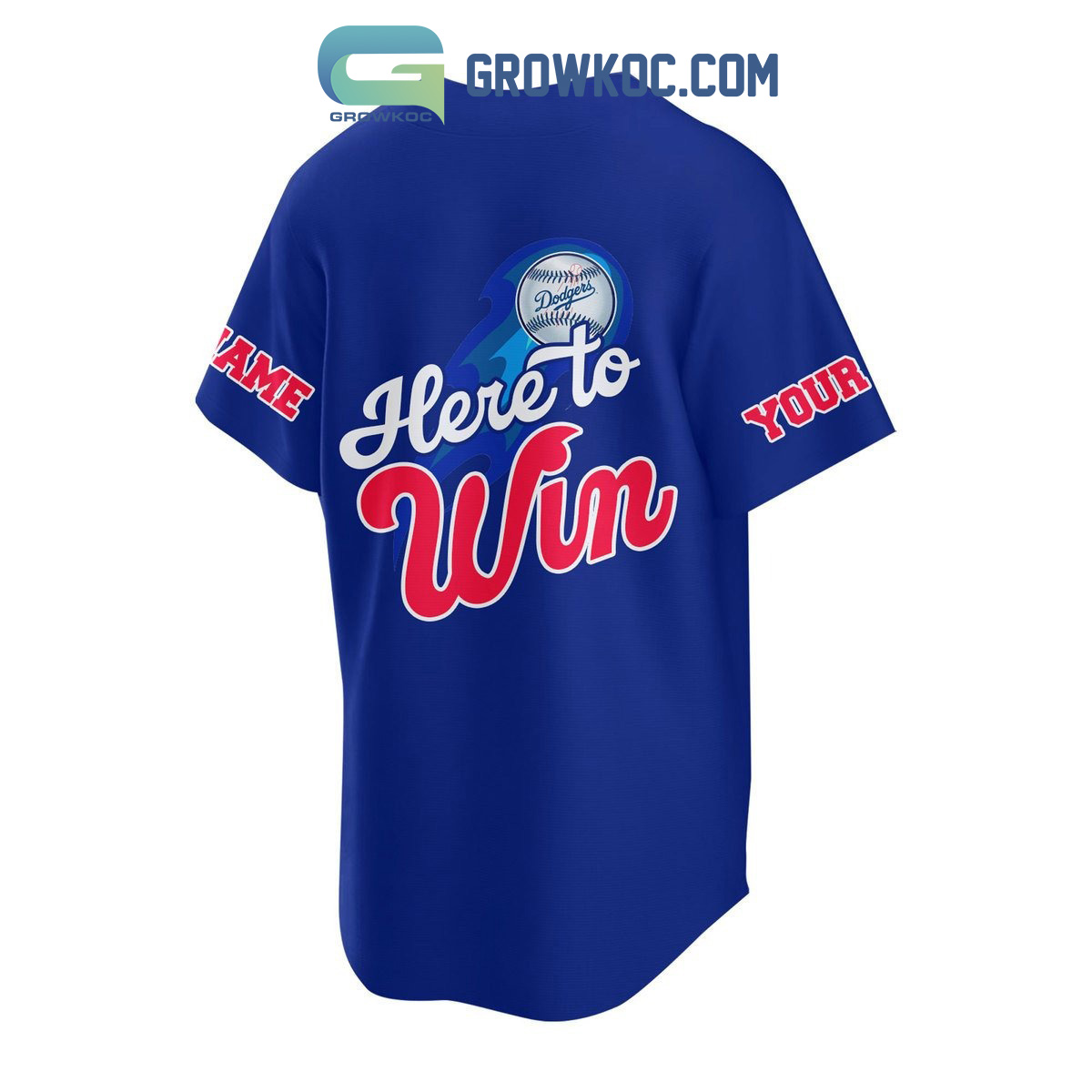 Los Angeles Dodgers Here To Win Personalized Baseball Jersey - Growkoc