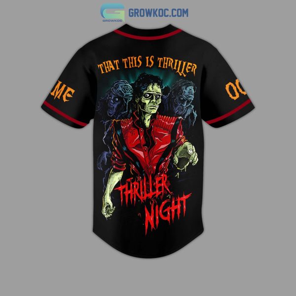Michael Jackson That This Is Thriller Night Personalized Baseball Jersey