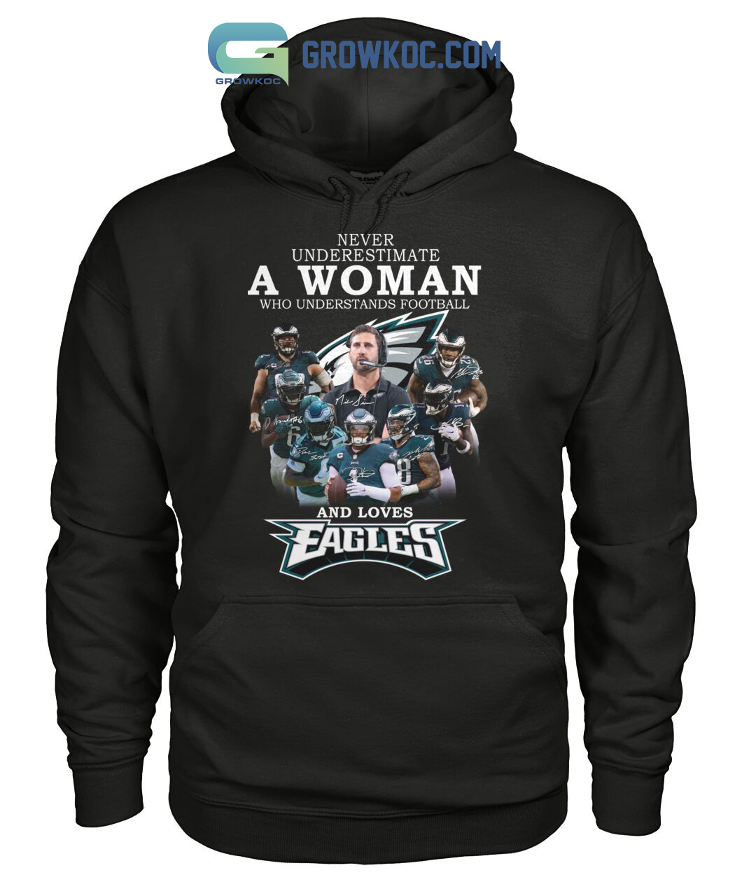 Philadelphia Eagles Never Underestimate a Woman who understands