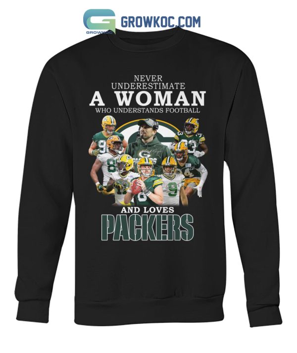 Never Underestimate A Woman Who Understand Football And Loves Packers T Shirt