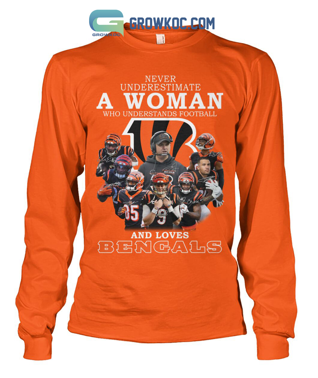 Never Underestimate A Woman Who Understands Football And Loves Bengals T Shirt
