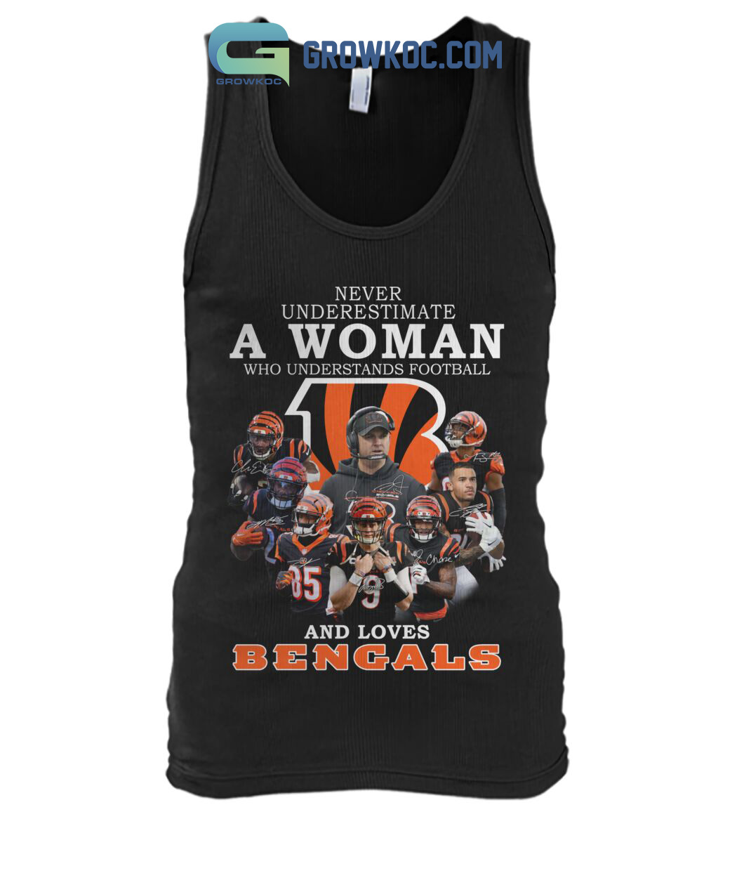 Never Underestimate A Woman Who Understands Football And Loves Bengals T Shirt
