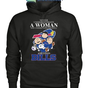Never Underestimate A Woman Who Understands Football And Loves Bills Mix Snoopy Peanuts Shirt Hoodie Sweater