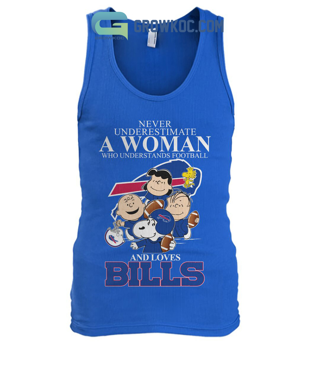 Peanut Characters Never Underestimate A Woman Who Understands Football And  Loves Buffalo Bills Shirt, hoodie, sweater, long sleeve and tank top