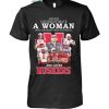 Real Woman Love Football Smart Women Love The Buckeyes T Shirt