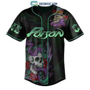 Poison She Goes Down Slow Like A Shot Of Gin Personalized Baseball Jersey