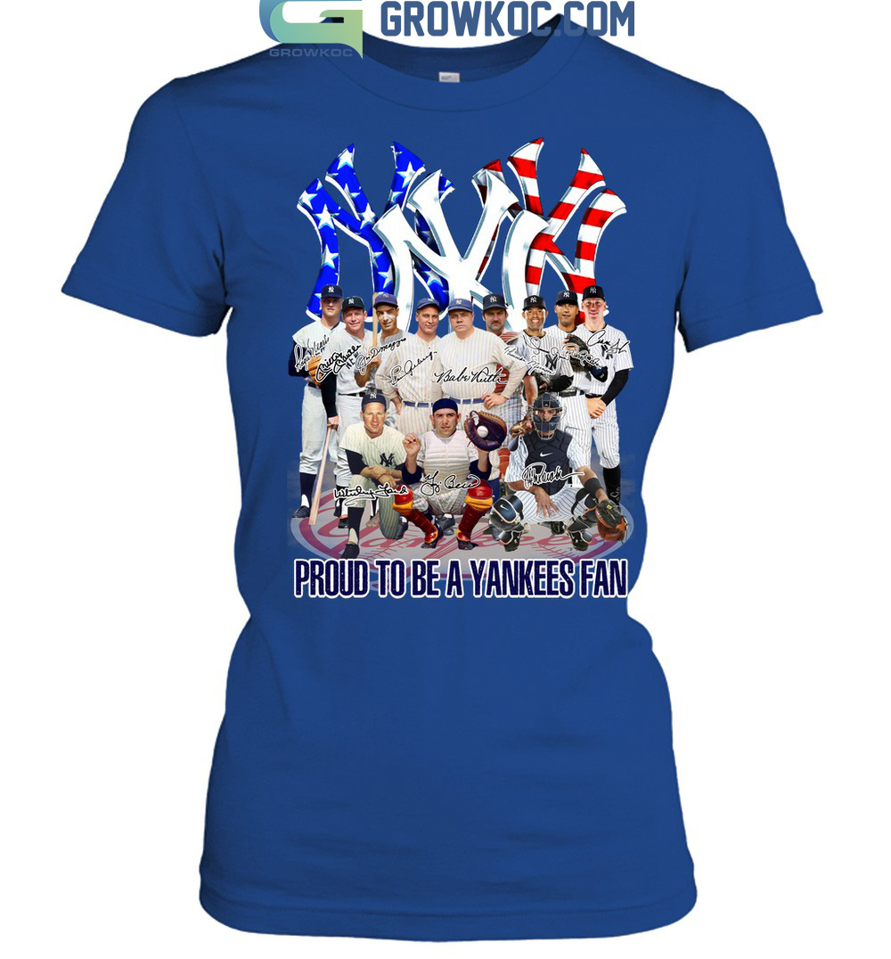 Proud To Be A Yankees Fan Shirt