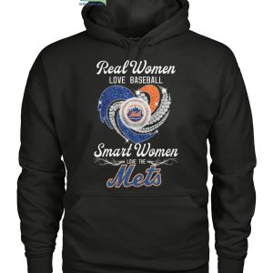 Real Women Love Baseball Smart Women Love The Mets T Shirt - Growkoc