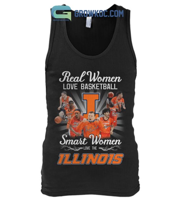 Real Women Love Basketball Smart Women Love The Illinois T Shirt