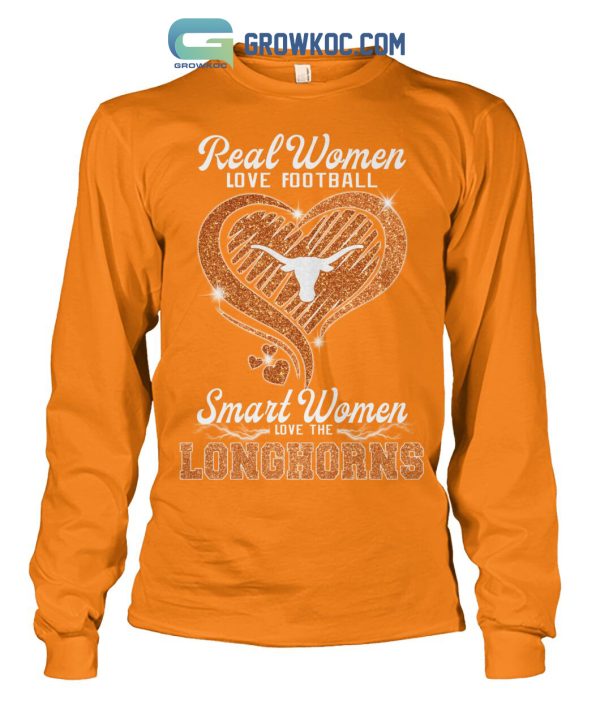 Real Women Love Football Smart Women Love The Longhorns Diamond Heart Design T Shirt