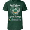 Real Women Love Football Smart Women Love The Tennessee Titans T Shirt