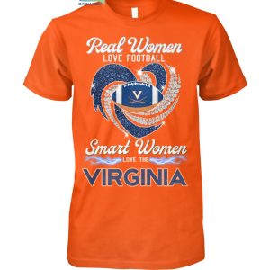 Real Women Love Football Smart Women Love The Virginia T Shirt