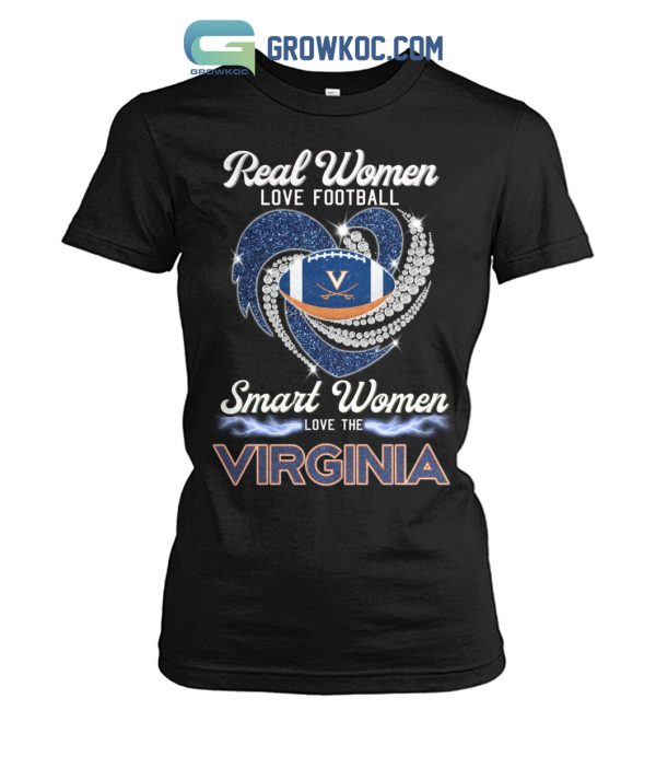 Real Women Love Football Smart Women Love The Virginia T Shirt