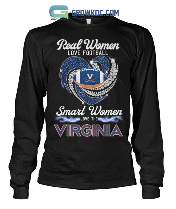 Real Women Love Football Smart Women Love The Virginia T Shirt